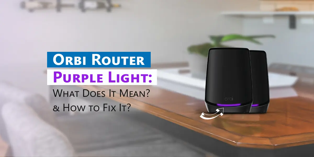 Orbi Router Purple Light